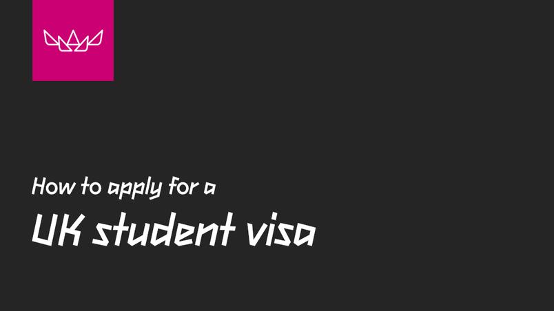 How to successfully apply for a UK Student visa