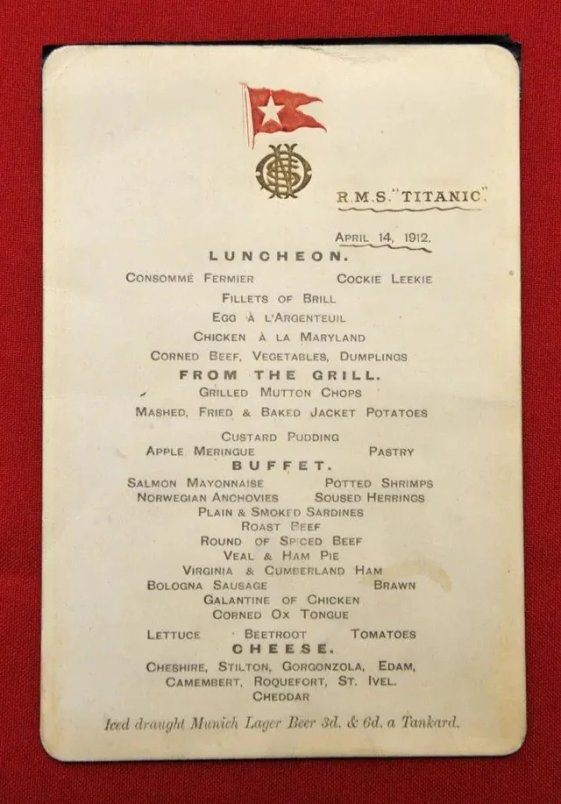 A look at the First, Second, and Third-Class menus aboard The Titanic ship when it sank