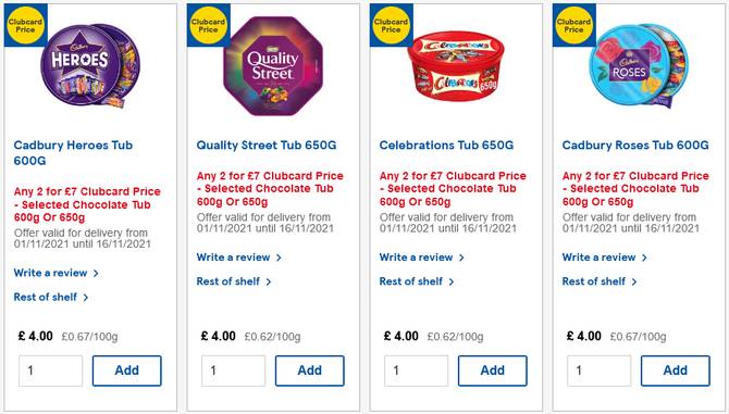 Tubs of chocolates: Quality Street / Celebrations / Heroes / Roses  2 for £7 from Tesco