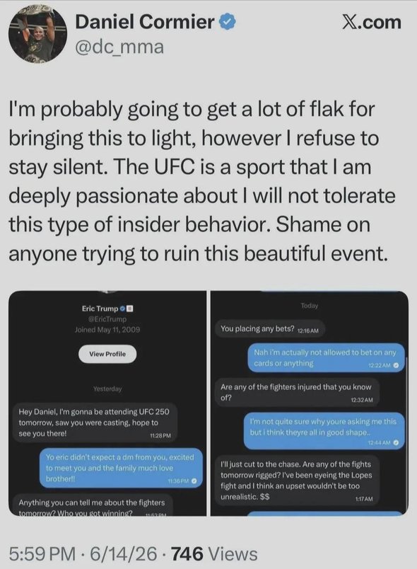UFC commentator Daniel Cormier says Eric Trump messaged him asking about the White House UFC Freedom 250 fights. It looks like Trump is