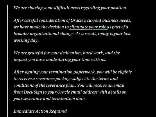 The e-mail sent to Oracle employees terminating their employment