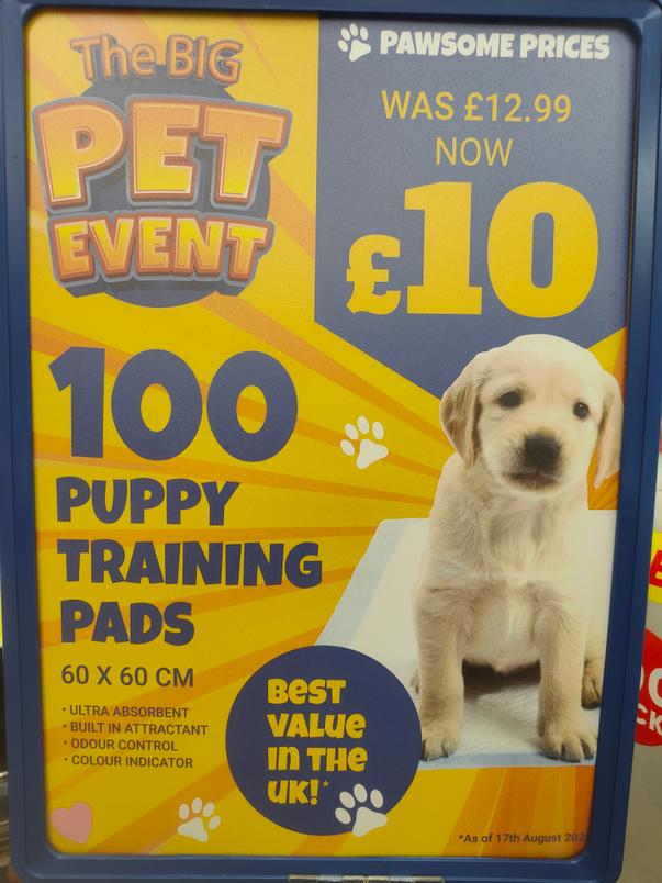 100 puppy training pads (incontinence sheets) £10 in B&M