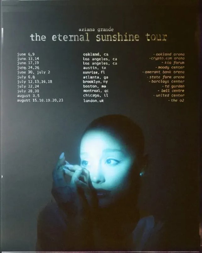 Ariana Grande's Eternal Sunshine Tour